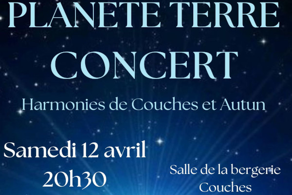 Concert Harmonies Couches et Autun : Planète Terre