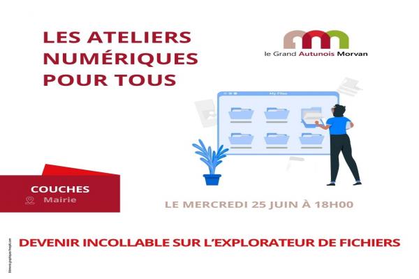 Atelier numérique : Devenir incollable sur l'explorateur de fichiers