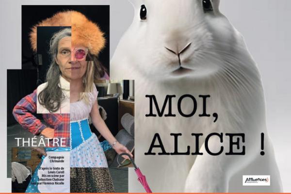 Salle J Genet : Moi, Alice !